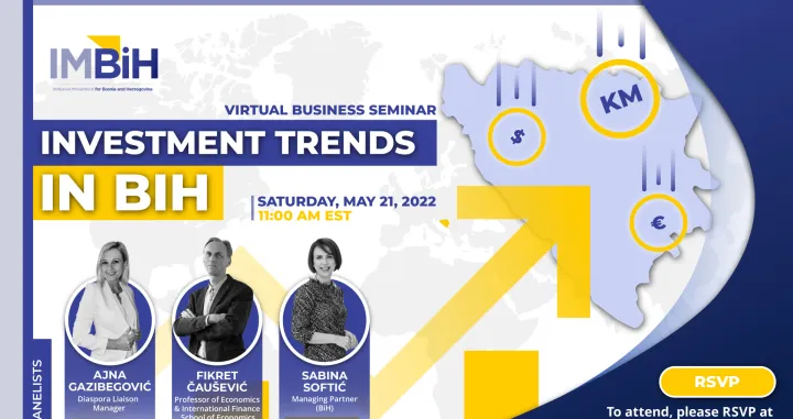 Virtuelni poslovni seminar: "Trendovi ulaganja u BiH", Udruženi pokret za BiH (IMBiH), Ajna Gazibegović, Fikret Čau&scaron;ević, Sabina Softić/Imbih