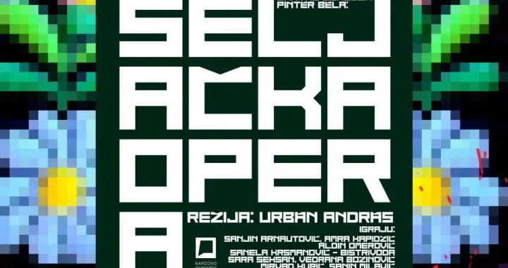 &quot;Seljačka opera&quot; na sceni NP Sarajevo/