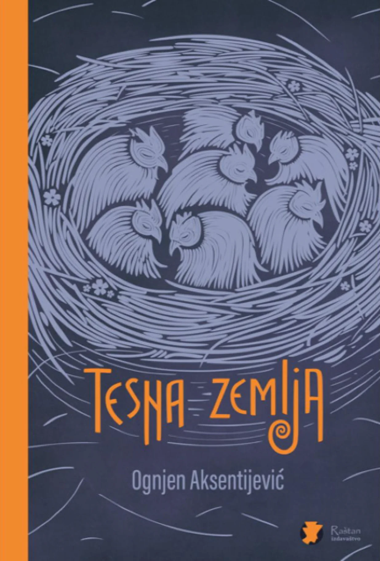 Roman "Tesna zemlja"/