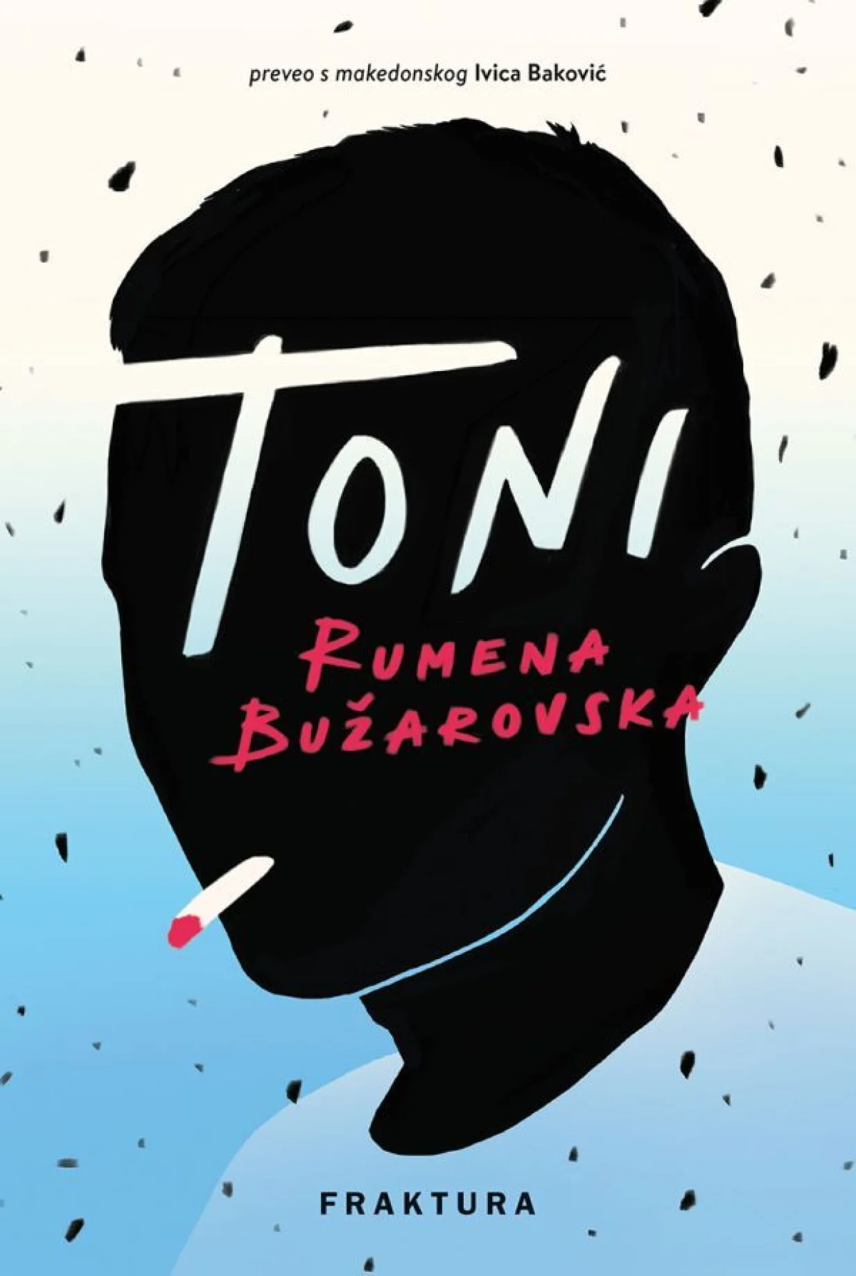 Roman "Toni" u izdanju Frakture/