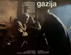 Film "Gazija" Nenada Dizdarevića/Branko Bačanović/