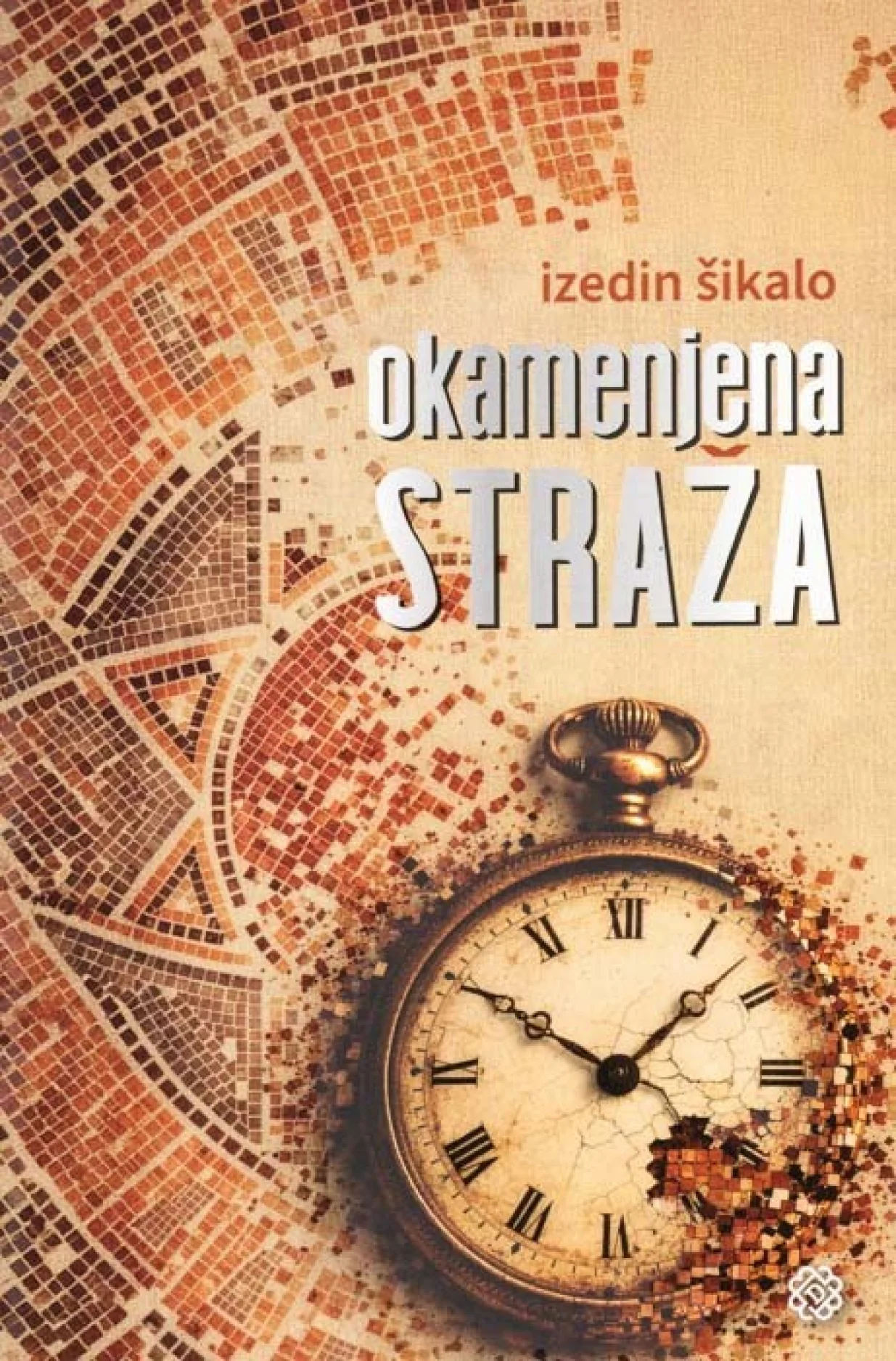 Roman "Okamenjena straža"/